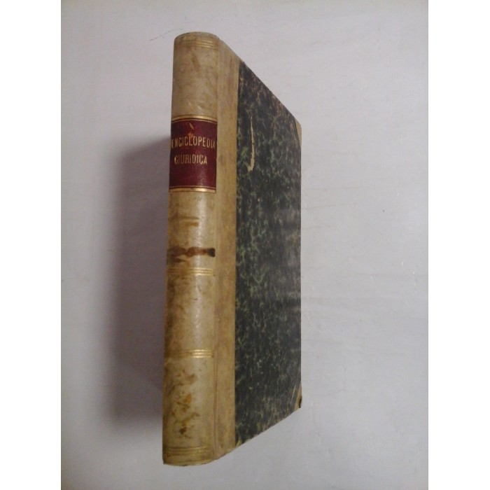 ENCICLOPEDIA GIURIDICA AD USO DI LEZIONI - Francesco Filomusi GUELFI - Napoli, 1875 ENCICLOPEDIA GIURIDICA AD USO DI LEZIONI - Francesco Filomusi GUELFI - Napoli, 1875